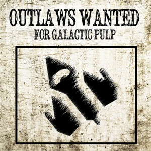 Outlaws Wanted - Episode 26