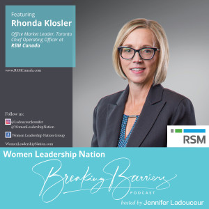 11: Rhonda Klosler, Office Market Leader, Toronto, Chief Operating Officer, at RSM Interview
