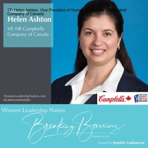 27: Helen Ashton, Vice President of Human Resources at Campbells Company of Canada