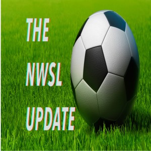 The NWSL Update | Episode 1 | Life After The World Cup