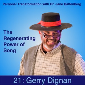 21 Gerry Dignan on The Regenerating Power of Song