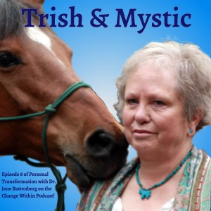 8 Trish Broersma and Body Wisdom of Humans and Horses