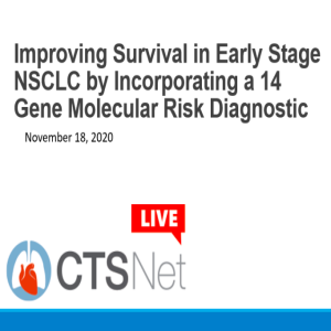 Improving Survival in Early Stage NSCLC by Incorporating a 14 Gene Molecular Risk Diagnostic Assay