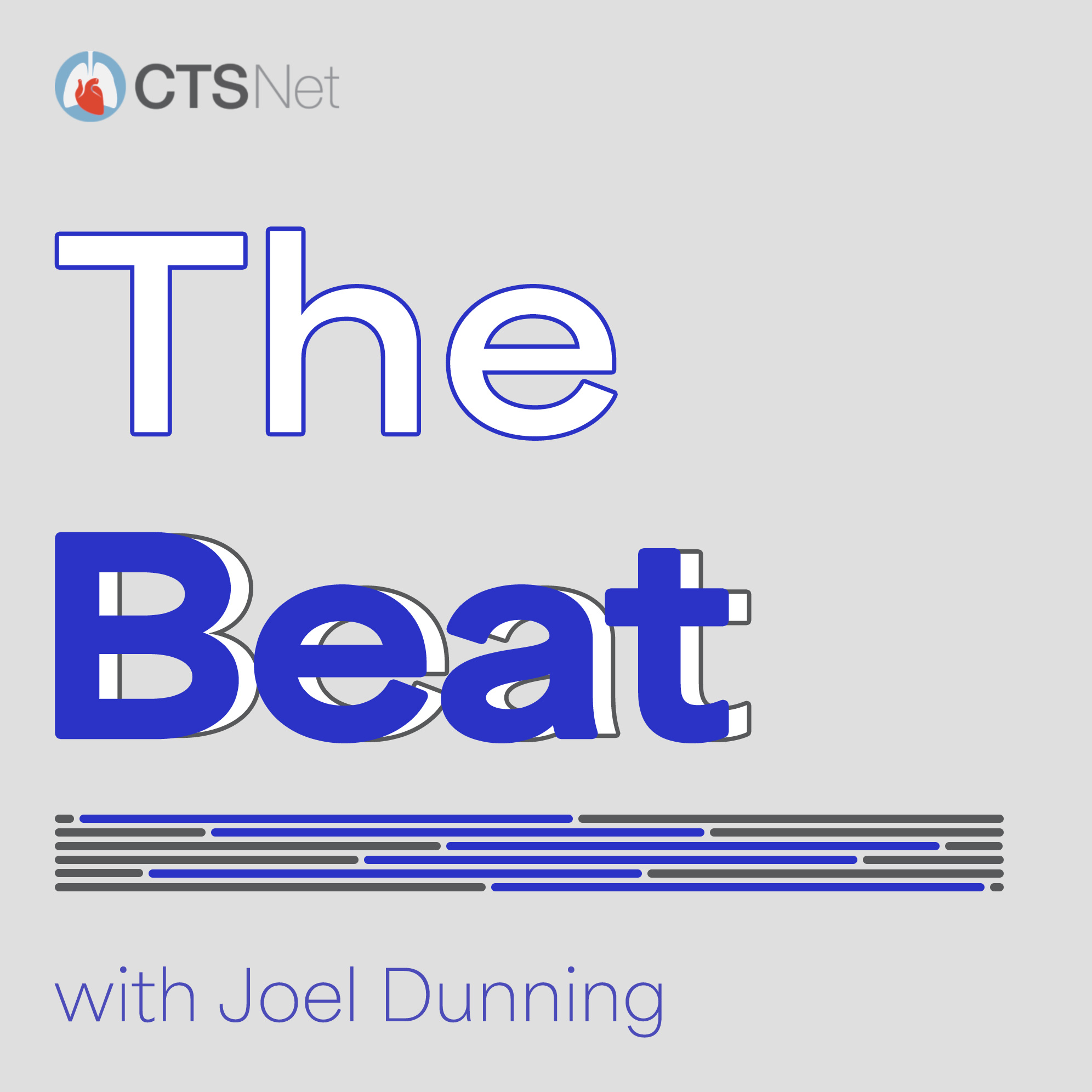 The Beat With Joel Dunning Ep. 69: VATS Lobectomy