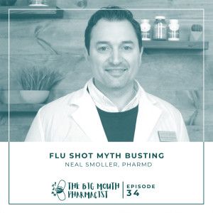 #34 Flu Shot Myth Busting