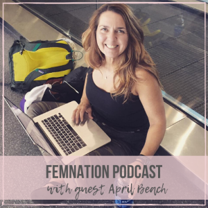 Episode 078: April Beach - Paving the way to Becoming a Lifestyle Entrepreneur