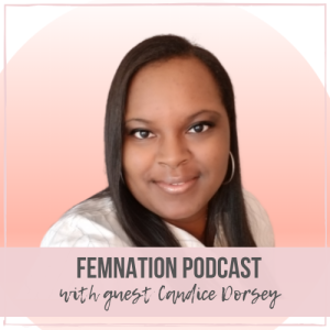 Episode 105: Candice Dorsey - Creating a Website and Podcasting for your Business with Candice Dorsey