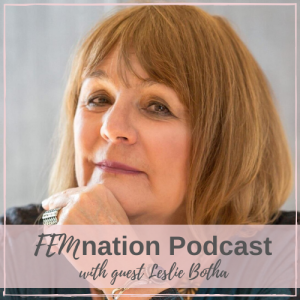 Episode 060: Leslie Botha - Pursuing an Entrepreneurial Journey in Hormone Harmony