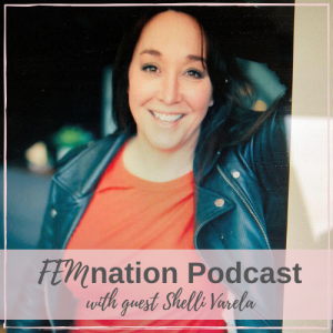 Episode 066: Shelli Varela - Sharing Your Entrepreneurial Story to the World