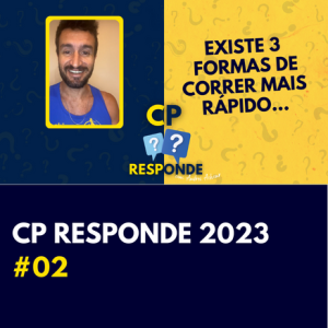 Devo aumentar a PASSADA ou a CADÊNCIA para correr mais RÁPIDO? | CP Responde #002