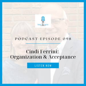 Cindi Ferrini: Organization & Acceptance