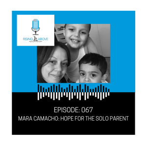 Mara Camacho: Hope for the Solo Parent