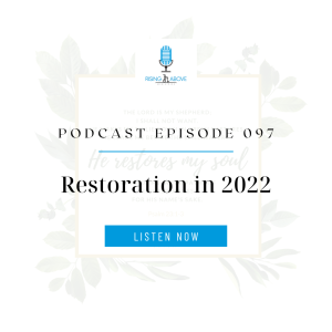 Restoration in 2022
