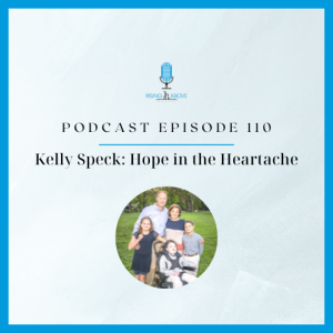 Kelly Speck: Hope in the Heartache