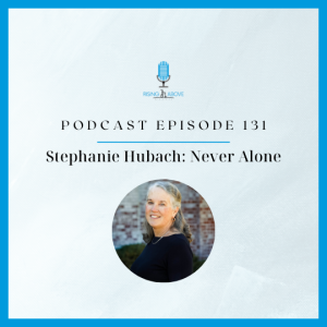 Stephanie Hubach: Never Alone