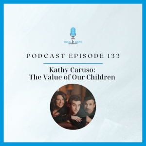Kathy Caruso: The value of our children