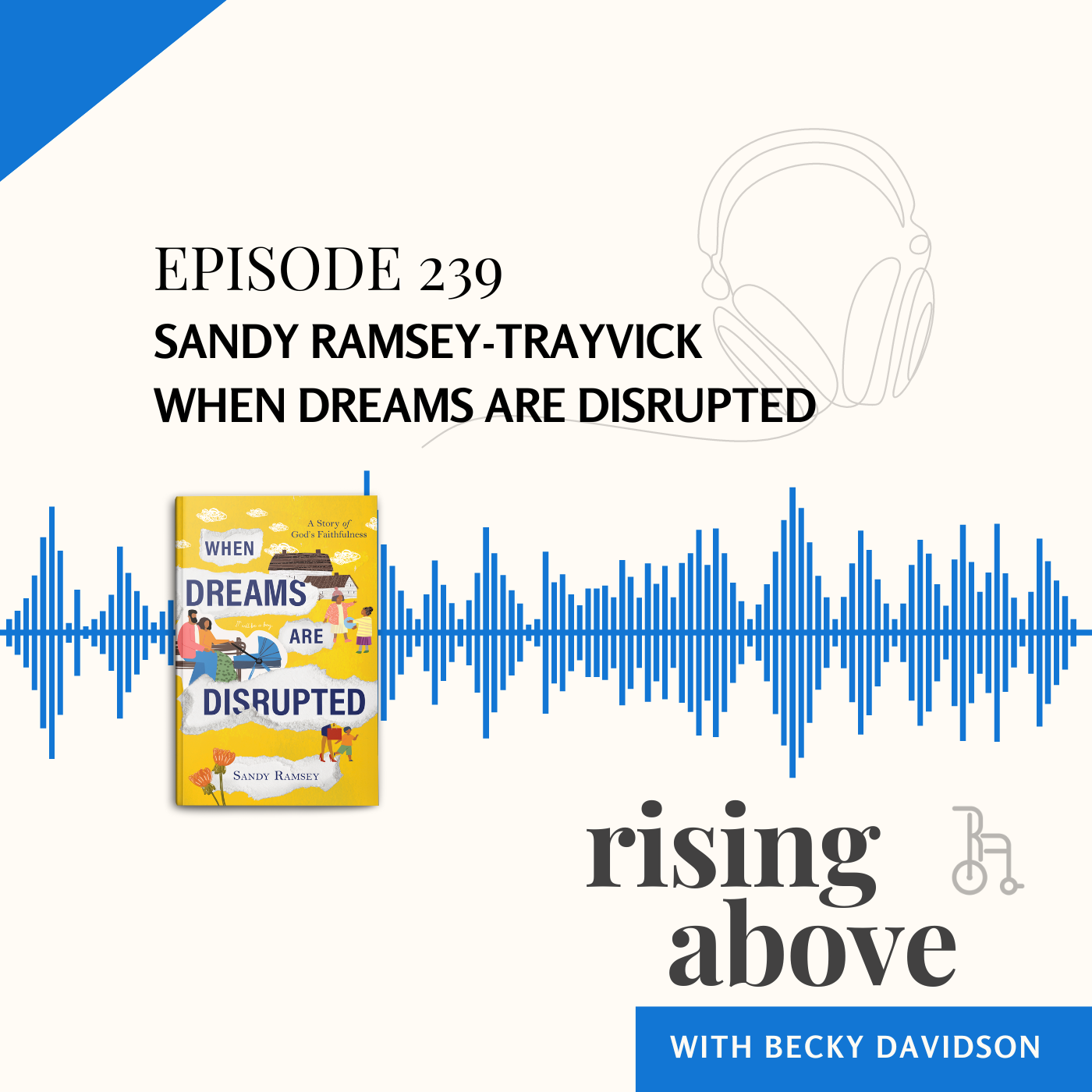 Rising Above with Becky Davidson