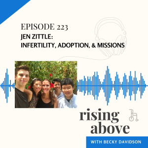Jen Zittle: Infertility, Adoption, & Missions