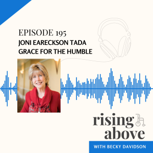 Joni Eareckson Tada: Grace for the Humble