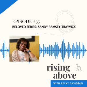 Beloved Series: Sandy Ramsey-Trayvick