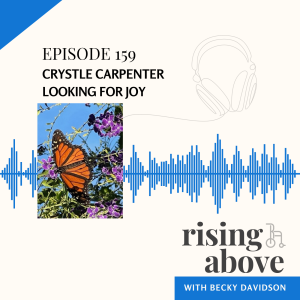 Crystle Carpenter: Looking for Joy