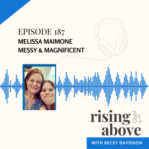 Melissa Maimone: Messy & Magnificent