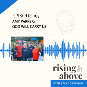 Amy Parker:  God Will Carry Us