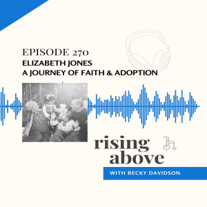 Elizabeth Jones: A Journey of Faith and Adoption
