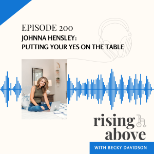 Johnna Hensley: Putting Your Yes on the Table