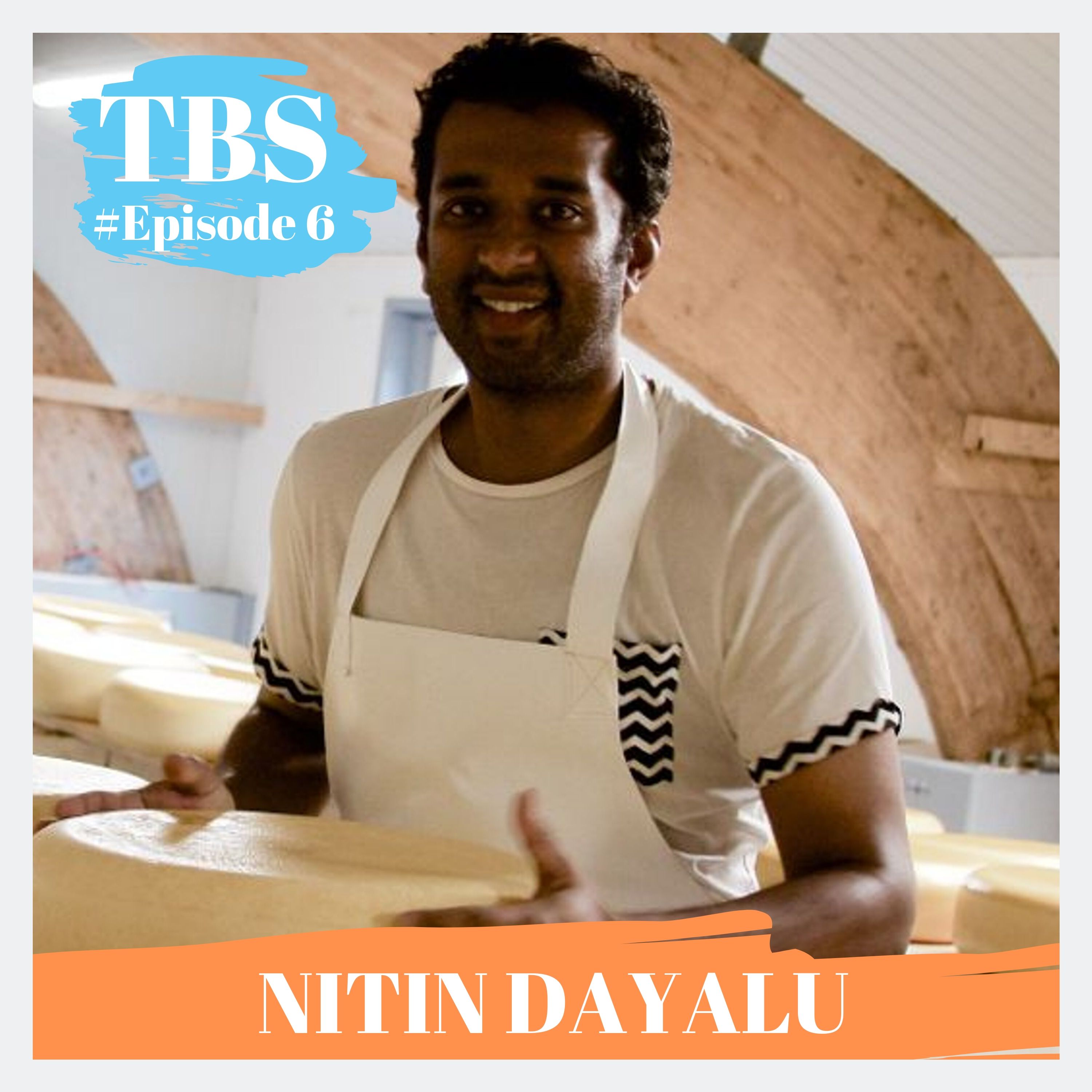 Empowering Communities and Making Cheese in Himalayas with Nitin Dayalu