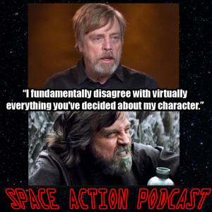 The Last Jedi. Space Action Podcast!