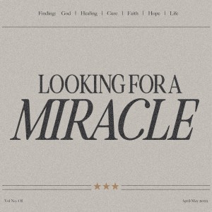 Looking For A Miracle - Week 2 - Pain