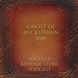 Ghost of Buckstown Inn