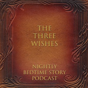 The Three Wishes