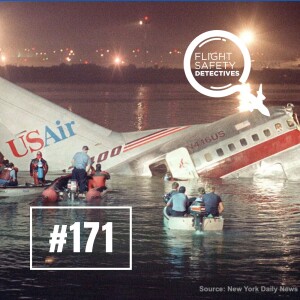 John Goglia’s Unique Insight into USAir Plane Crash – Episode 171