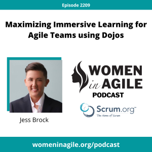 Maximizing Immersive Learning for Agile Teams using Dojos - Jess Brock | 2209