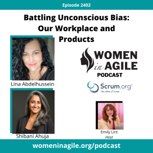 Battling Unconscious Bias in Our Workplace and Products - Shibani Ahuja & Lina Abdelhussein | 2402