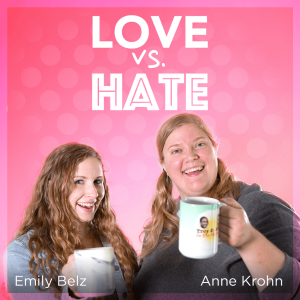Love vs. Hate Episode 12: Popcorn Questionnaire - Round One