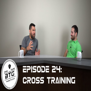 BTG 24 - Cross Training