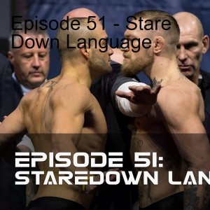 BTG 51 - Stare Down Language