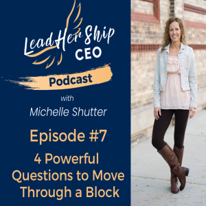 4 Powerful Questions to Move Through a Block