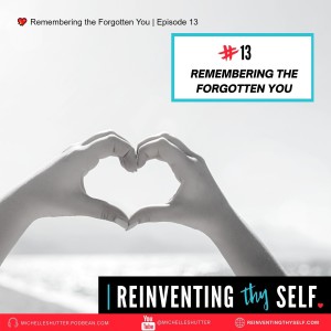 💖 Remembering the Forgotten You | Episode 13