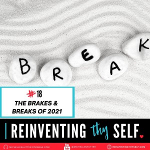 💖 Brakes and Breaks of 2021 | Episode 18
