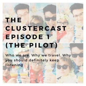 The Cluster Cast - Pilot