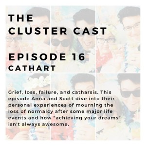 The Cluster Cast - Cathart