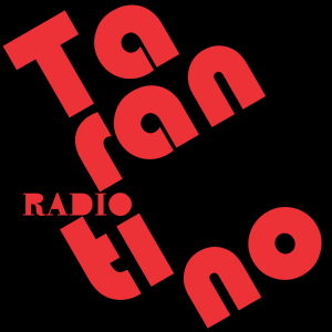 Radio Tarantino - Temporada 1 - Episódio 8: Looove edition