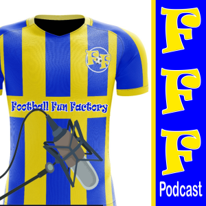 FFF Podcast: Episode 11 - The FFF Cup Draw! Answering Your Questions