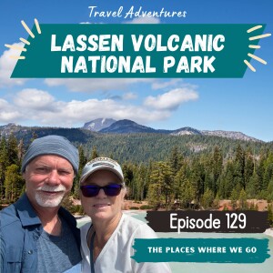 Lassen Volcanic National Park