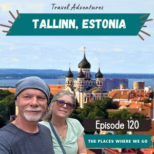 Exploring the Medieval Charm of Tallinn, Estonia: Our One-Day Adventure