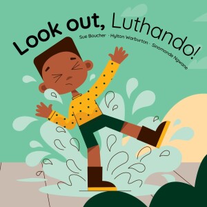 Look Out, Luthando! - Cute Bedtime Stories for Kids